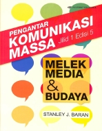 Pengantar Komunikasi Massa jil. 1 ed. 5