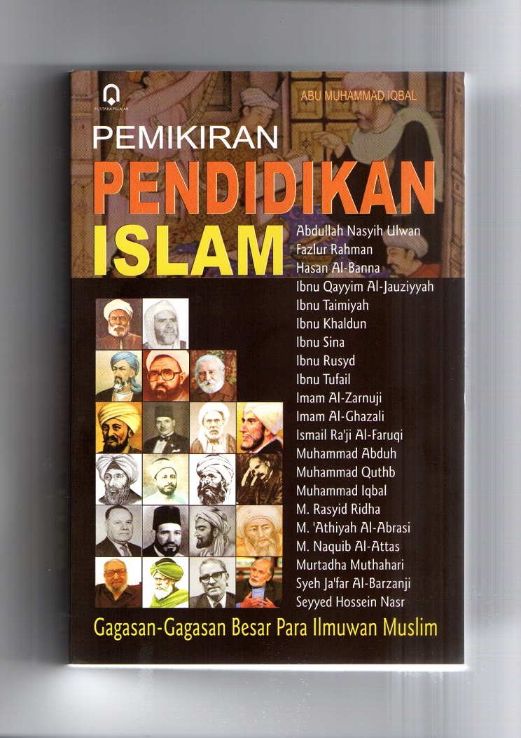 PEMIKIRAN PENDIDIKAN ISLAM