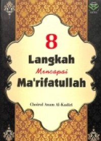 8 Langkah Mencapai Ma'rifatullah