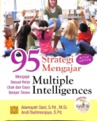 95 Strategi Mengajar Multiple Intelligences Mengajar Sesuai Kerja Otak Dan Gaya Belajar Siswa