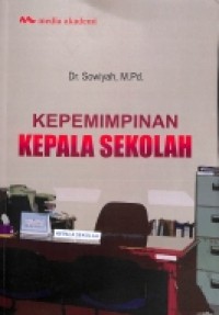 Kepemimpinan Kepala Sekolah