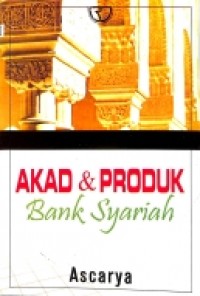 Akad dan produk bank syariah
