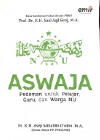 Aswaja pedoman untuk pelajar, guru dan warga NU