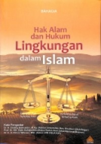 Hak Alam dan Hukum Lingkungan dalam Islam
