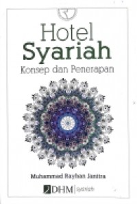 Hotel Syariah Konsep dan Penerapan