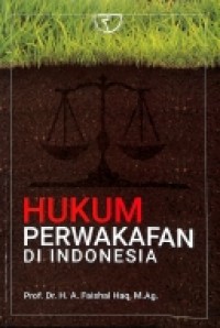 Hukum Perwakafan di Indonesia
