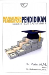 Manajemen Pembiayaan Pendidikan: Konsep dan Aplikasnya