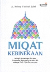 Miqat Kebinekaan: Sebuah renungan meramu Pancasila, Nasionalisme, dan NU sebagai titik pijak perjuangan
