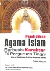 Pendidikan Agama Islam Berbasis Karakter di Perguruan Tinggi