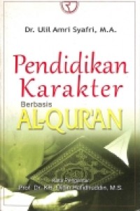 Pendidikan Karakter Berbasis Al-Qur'an