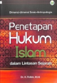 Penetapan Hukum Islam cet. 2