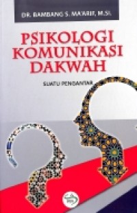 Psikologi Komunikasi Dakwah