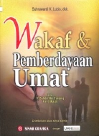 Wakaf dan Pemberdayaan Umat