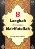 8 Langkah Mencapai Ma'rifatullah