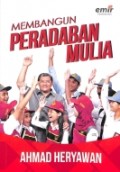 Membangun Peradaban Mulia