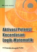 Aktivasi Potensi Kecerdasan Logik - Matematik