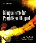 Bilingualisme dan Pendidikan Bilingual