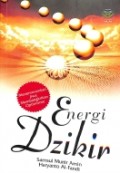 Energi Dzikir: Menentramkan Jiwa Membangkitkan Optimisme