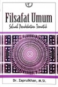 Filsafat Umum Sebuah Pendekata Tematik