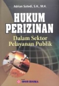 Hukum Perizinan dalam Sektor Pelayanan Publik