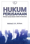Hukum Perusahaan: Bentuk-bentuk Badan Usaha di Indonesia