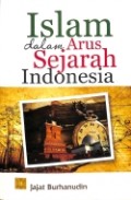 Islam dalam arus Sejarah Indonesia