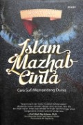 Islam Mazhab Cinta: Cara Sufi Memandang