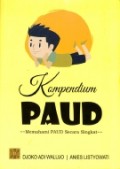 Kompendium Paud Memahami Paud Secara Singkat