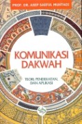 Komunikasi Dakwah, Teori, Pendekatan dan Aplikasi