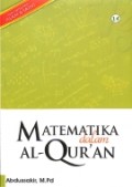 Matematika dalam Al Quran: Seri Integrasi Islam & Sains