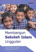 Membangun Sekolah Islam Unggulan