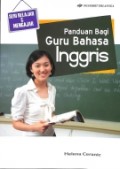 Panduan Bagi Guru Bahasa Inggris seri belajar mengajar