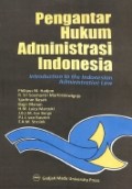 Pengantar Hukum Administrasi Indonesia (Introduction to trh Indonesia Administrative Law)
