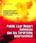 Politik Luar Negeri Indonesia dam Isu Terorisme Internasional