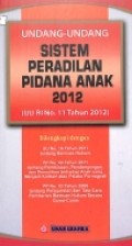 Undang Undang Sistem Peradilan Pidana Anak