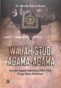 Wajah Studi Agama-agama: dari Era Teosofi Indonesia (1901-1940) Hingga Masa Reformasi