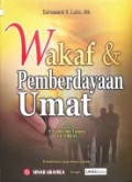 Wakaf dan Pemberdayaan Umat