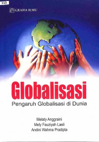 Globalisasi; Pengaruh Globalisi di Dunia