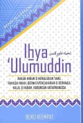 Ihya 'Ulumuddin (Buku Keempat): Makan-Minum & Memuliakan Tamu, Rahasia Nikah, Bermatapencaharian & Berniaga, Halal & Haram, Hubungan Antarmanusia (terjemah)