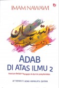 Adab di Atas Ilmu 2