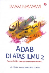 Adab di Atas Ilmu 2