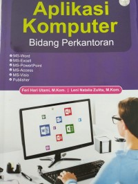 Aplikasi Komputer Bidang Perkantoran