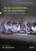 Islam Nusantara Islam Indonesia: Ijtihad Kemaslahatan Bangsa