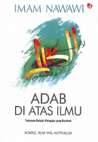 Adab Diatas Ilmu