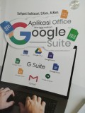 Aplikasi Office Menggunakan Google Suite