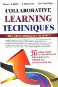 Collaborative Learning Techniques; teknik-teknik pembelajaran kolaboratif