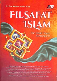Filsafat Islam: Dari Klasik hingga Kontemporer