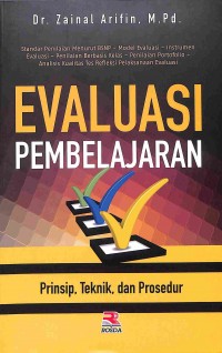 Evaluasi Pembelajaran: Prinsip, Teknik, dan Prosedur