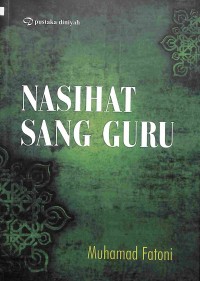 Nasihat Sang Guru