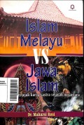 Islam Melayu VS Jawa Islam (Pojok Melayu Raya)